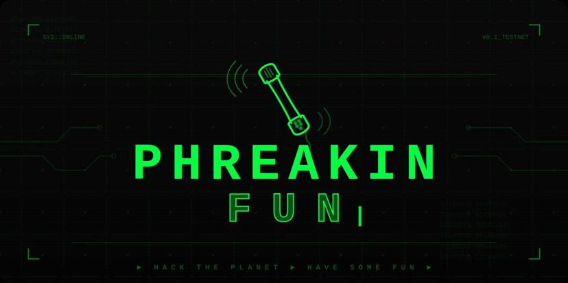 Phreaking Fun